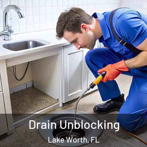  Drain Unblocking Lake Worth, FL