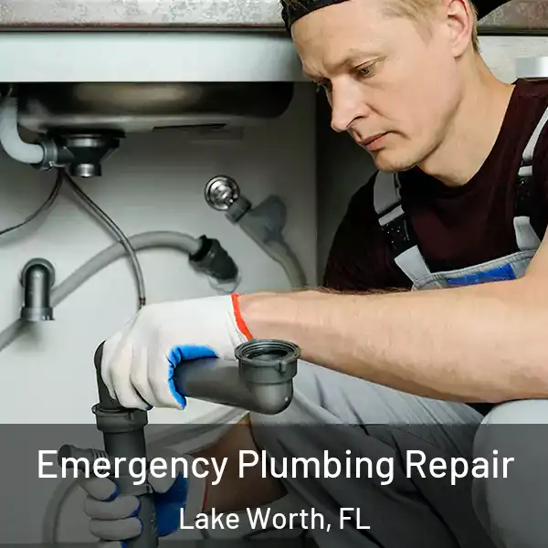  Emergency Plumbing Repair Lake Worth, FL