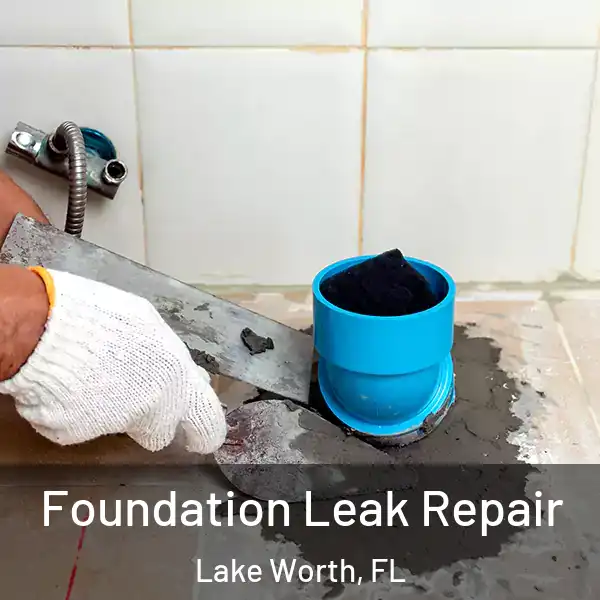  Foundation Leak Repair Lake Worth, FL