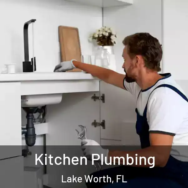  Kitchen Plumbing Lake Worth, FL