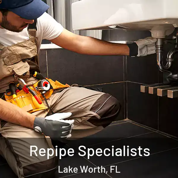  Repipe Specialists Lake Worth, FL