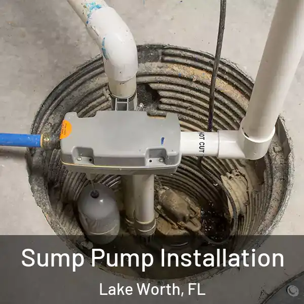  Sump Pump Installation Lake Worth, FL