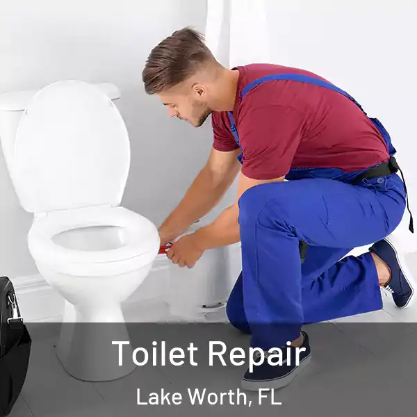  Toilet Repair Lake Worth, FL