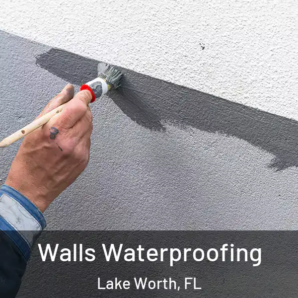  Walls Waterproofing Lake Worth, FL