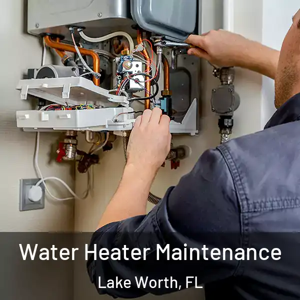  Water Heater Maintenance Lake Worth, FL