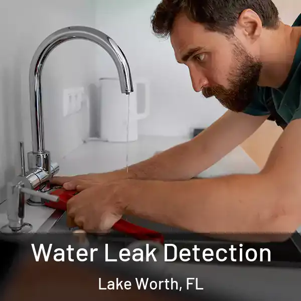  Water Leak Detection Lake Worth, FL